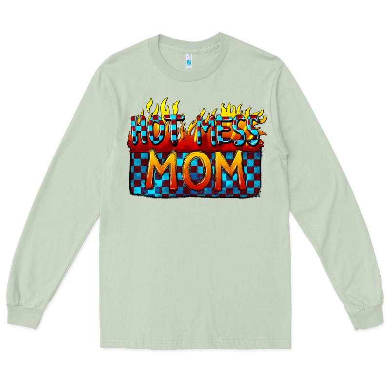 Hot Mess Mom Mother's Day Long Sleeve Tee by FaDigitalArtStudio | Teevron