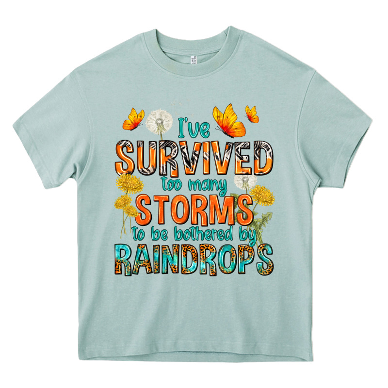 I've Survived Too Many Storms Heavy Core Tee by texasbilliewilder | Teevron
