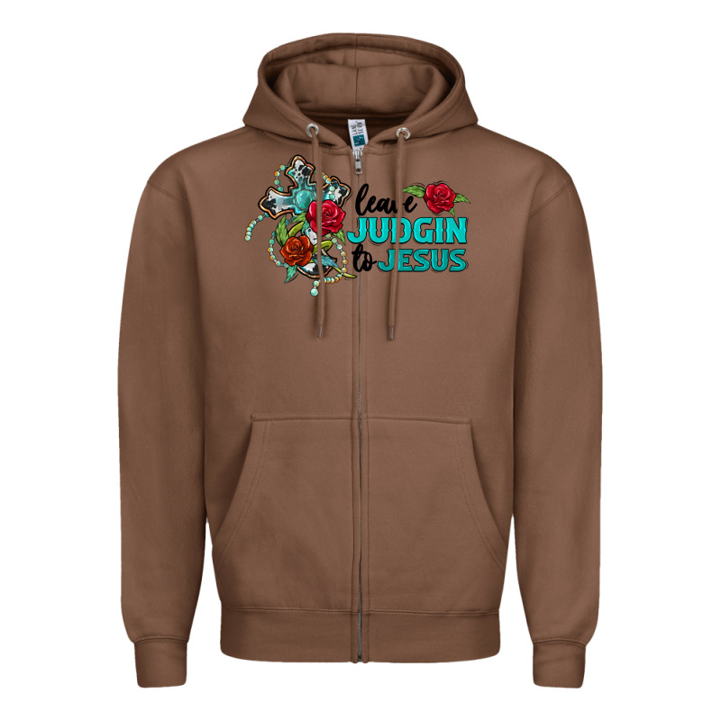 Leave Judgin To Jesus Zipper Hoodie by BarkalooDesign | Teevron