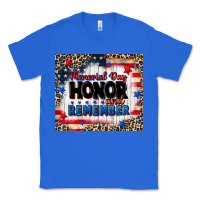 True Royal memorial day honor and remember Classic Tee - CowGirlArtShop