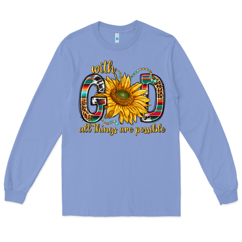 With God All Things Are Possible With Sunflower Bbs Long Sleeve Tee by BundleAndBundleShop | Teevron
