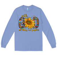 Colony Blue with god all things are possible with sunflower bbs Long Sleeve Tee - BundleAndBundleShop