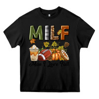 Black Milf Man I Love Fall Heavy Core Tee - texasbilliewilder