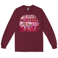 Burgundy My favorite calls me mama Mother's Day Long Sleeve Tee - FaDigitalArtStudio