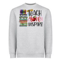 Heather Grey teach love inspire Heavyweight Sweatshirt - BarkalooDesign