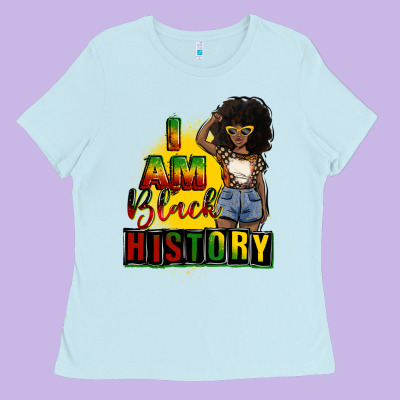 I Am Black History Juneteenth Ladies Tee Designed By Cowgirlartshop