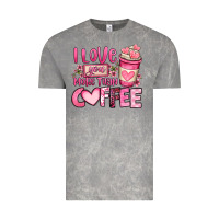 Cloud Rock i love you more than coffee valentines day Vintage Tee - OliviaCreatesArt