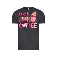 Vintage Black i love you more than coffee valentines day Vintage Tee - OliviaCreatesArt