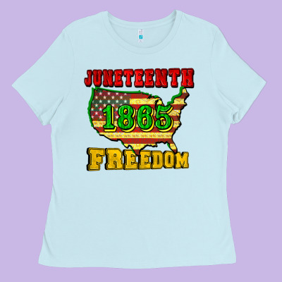 Juneteenth 1865 Freedom Ladies Tee Designed By Cowgirlartshop