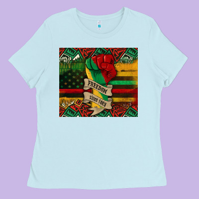 Juneteenth Freedom Since 1865 Ladies Tee Designed By Cowgirlartshop