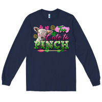 Navy too cute to pinch Long Sleeve Tee - FaDigitalArtStudio