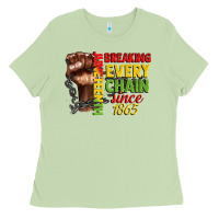 Matcha juneteenth breaking every chain since 1865 Ladies Tee - CowGirlArtShop
