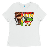 White juneteenth breaking every chain since 1865 Ladies Tee - CowGirlArtShop