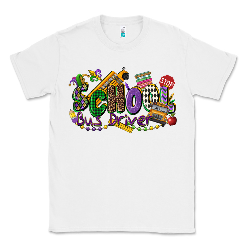 School Bus Driver Mardi Gras Classic Tee by CowGirlArtShop | Teevron
