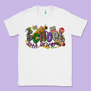 School Bus Driver Mardi Gras Classic Tee Designed By Cowgirlartshop