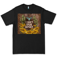 Black i don't speak dipshit Premium Tee - TumblerDesignByShophia