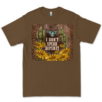 Cacao i don't speak dipshit Premium Tee - TumblerDesignByShophia