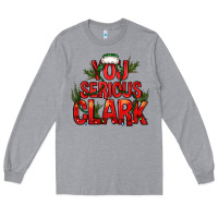 Heather Grey you serious clark bbs Long Sleeve Tee - BundleAndBundleShop