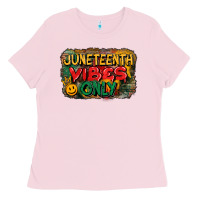 Bubblegum Pink juneteenth vibes only Ladies Tee - CowGirlArtShop