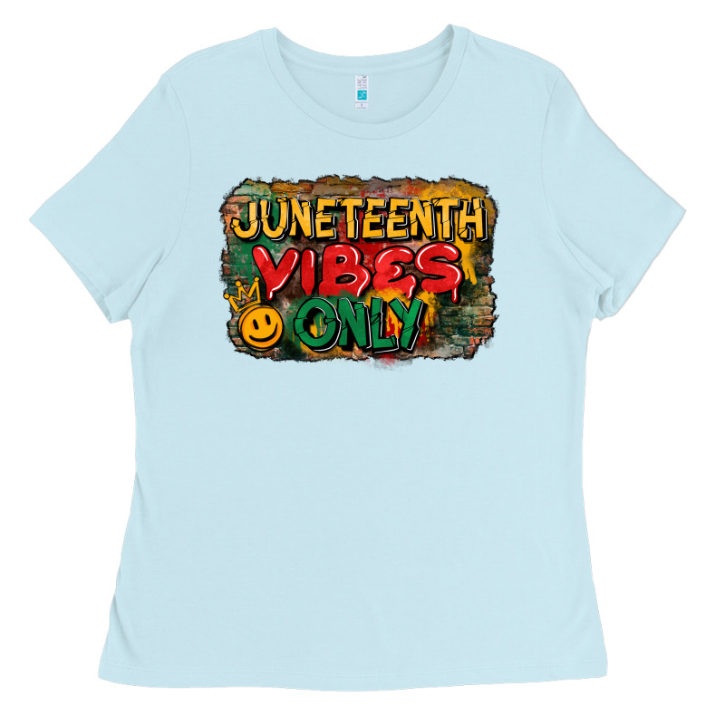 Juneteenth Vibes Only Ladies Tee by CowGirlArtShop | Teevron