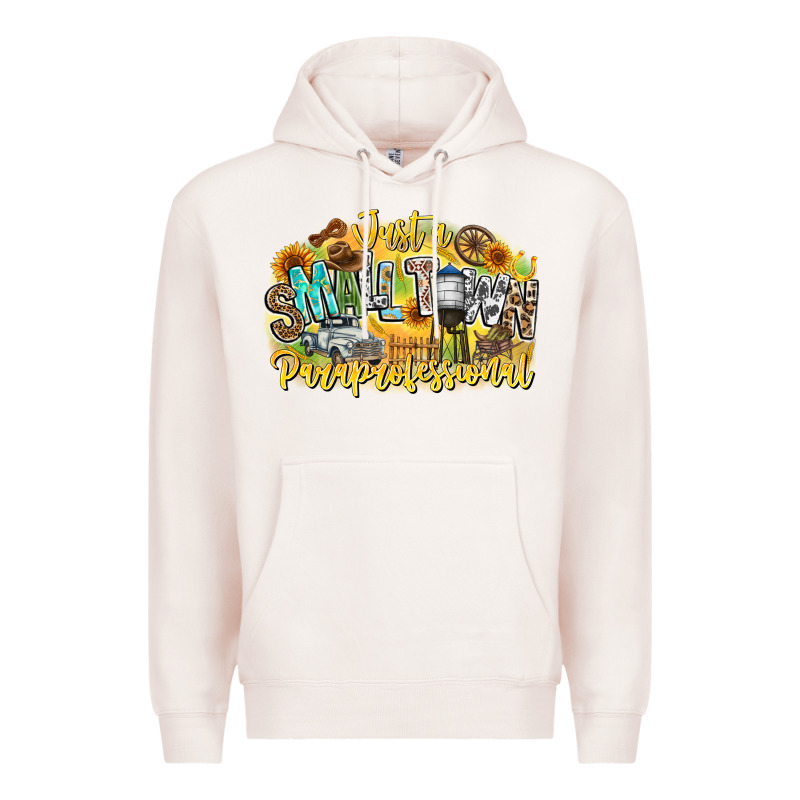 Just Small Town Paraprofessional Premium Hoodie by CowhideDigitalArt | Teevron