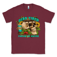 Burgundy dead tired fueled by coffee Classic Tee - Artiststas