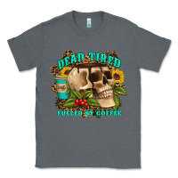 Charcoal Heather dead tired fueled by coffee Classic Tee - Artiststas