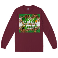 Burgundy Let the shenanigans begin Long Sleeve Tee - FaDigitalArtStudio