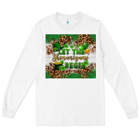 White Let the shenanigans begin Long Sleeve Tee - FaDigitalArtStudio