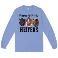 Colony Blue hanging with my heifers Long Sleeve Tee - RanaPortraitStore