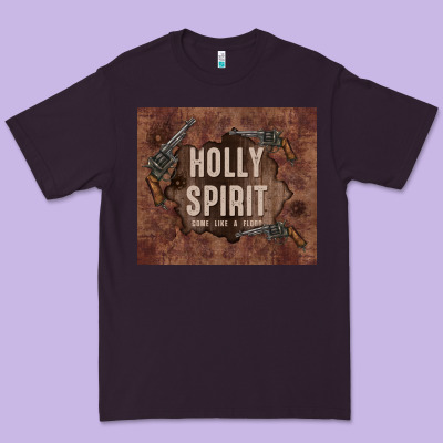 Holly Spirit Come Like A Flood Premium Tee Designed By Tumblerdesignbyshophia