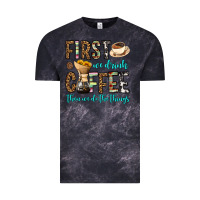 Cloud Black first we drink coffee then we do the things Vintage Tee - OliviaCreatesArt