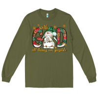 Army Green with god all things are possible with snowman bbs Long Sleeve Tee - BundleAndBundleShop