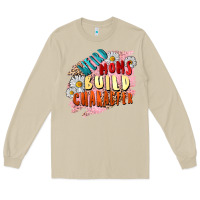 Mushroom Weird moms build character Mother's Day Long Sleeve Tee - FaDigitalArtStudio