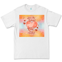 White love the world like the one Premium Tee - TumblerDesignByShophia