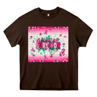 Chocolate Brown I am a survivor Heavy Core Tee - NancyCooperArtShop