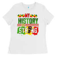 White my history is strong Ladies Tee - CowGirlArtShop