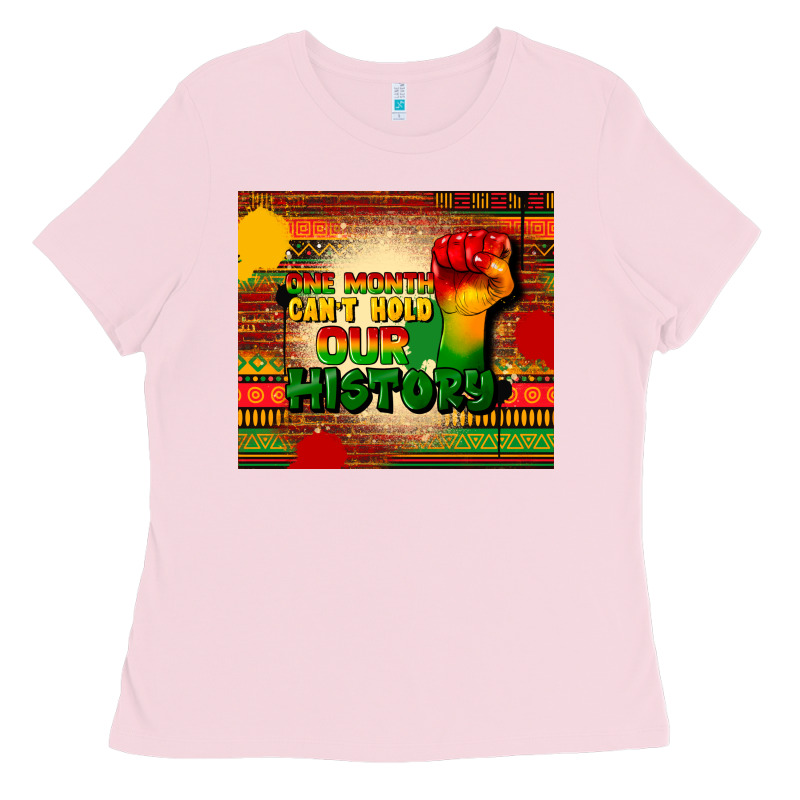 One Month Cant Hold Our History Ladies Tee by CowGirlArtShop | Teevron