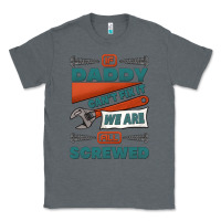Charcoal Heather if daddy can't fix it we are all screwed Classic Tee - Jasminsmagicworld