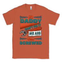 Copper if daddy can't fix it we are all screwed Classic Tee - Jasminsmagicworld