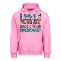 Fuchsia Pink i am a dentist what's your superpower Urban Hoodie - JahusDesignShop