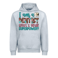 Heather Grey i am a dentist what's your superpower Urban Hoodie - JahusDesignShop
