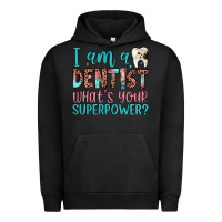 Pigment Black i am a dentist what's your superpower Urban Hoodie - JahusDesignShop