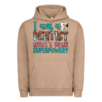Pigment Burro i am a dentist what's your superpower Urban Hoodie - JahusDesignShop