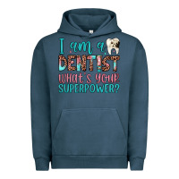Pigment Midnight Navy i am a dentist what's your superpower Urban Hoodie - JahusDesignShop
