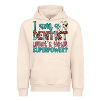 Sandshell i am a dentist what's your superpower Urban Hoodie - JahusDesignShop