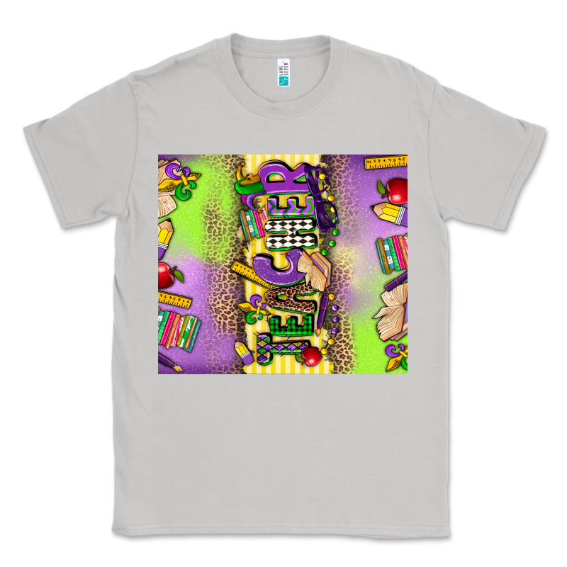 Teacher Mardi Gras Classic Tee by CowGirlArtShop | Teevron
