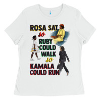 White rosa sat so ruby could walk so kamala could run juneteenth Ladies Tee - CowGirlArtShop