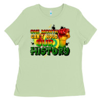 Matcha one month cant hold our history Ladies Tee - CowGirlArtShop