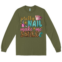 Army Green pretty nail make me smile bbs Long Sleeve Tee - BundleAndBundleShop
